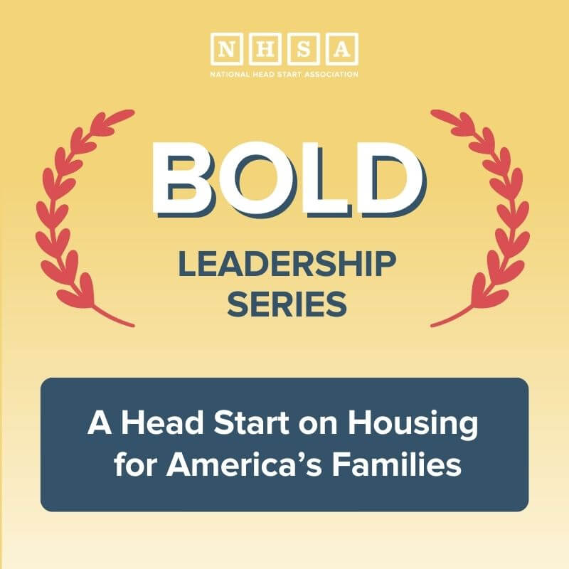 Webinar: A Head Start on Housing for America’s Families